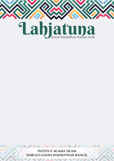 					View Vol. 5 No. 2 (2026): Lahjatuna: Jurnal Pendidikan Bahasa Arab
				